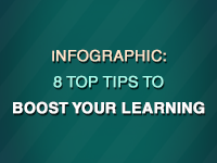 INFOGRAPHIC: 8 TOP TIPS TO BOOST YOUR LEARNING